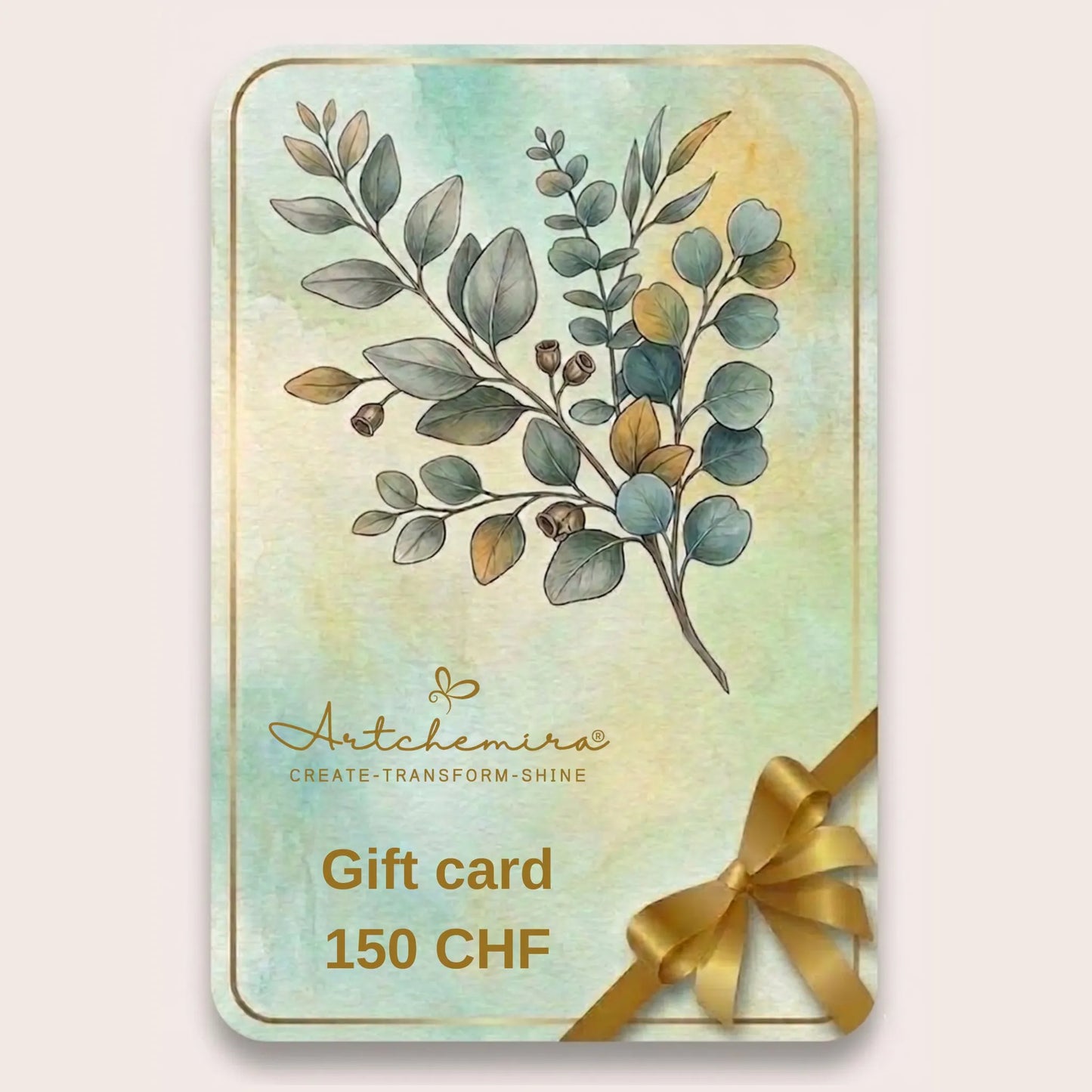 Artchemira Gift Card 150 CHF – Eucalyptus branch on pastel background with gold ribbon, expressing calm, clarity, and mindful gifting